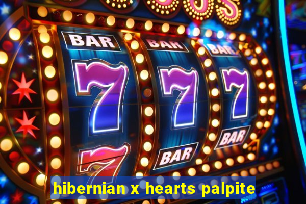 hibernian x hearts palpite